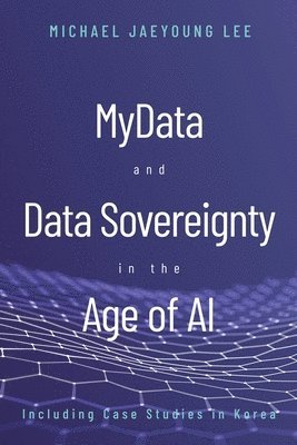 MyData and Data Sovereignty in the Age of AI 1