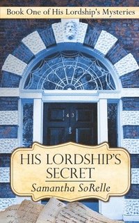 bokomslag His Lordship's Secret