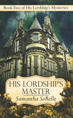 His Lordship's Master 1