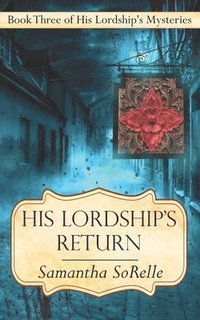 bokomslag His Lordship's Return