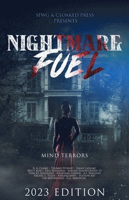 R a Clarke, Thomas Stewart, Sarah Lapalme - Nightmare Fuel, Häftad