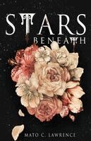 Mató C Lawrence - Stars Beneath, Häftad