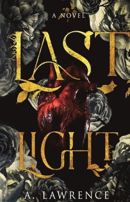A Lawrence - Last Light, Häftad