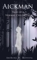 bokomslag Aickman: Tales of a Normal Childhood: Tales of a Normal Childhood