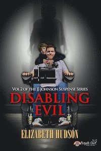 bokomslag Disabling Evil