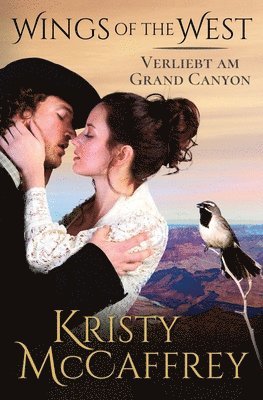 Kristy McCaffrey - Verliebt am Grand Canyon, Häftad
