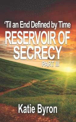 Reservoir of Secrecy 1