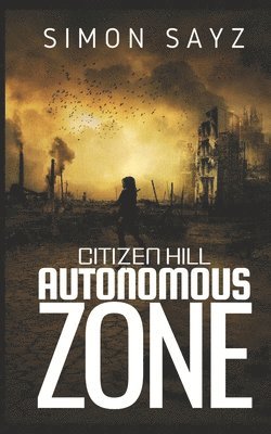 Simon Sayz - Citizen Hill, Häftad