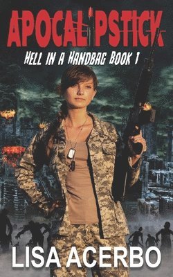 Lisa Acerbo - Apocalipstick, Häftad