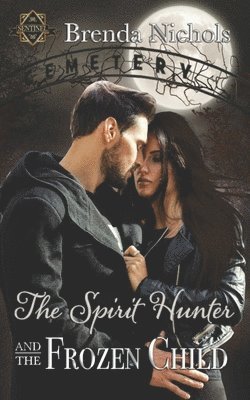 The Spirit Hunter and the Frozen Child 1