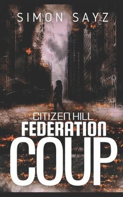 Simon Sayz - Federation Coup, Häftad
