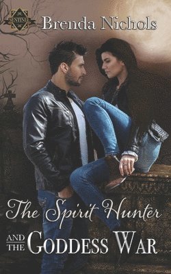 The Spirit Hunter and the Goddess War 1