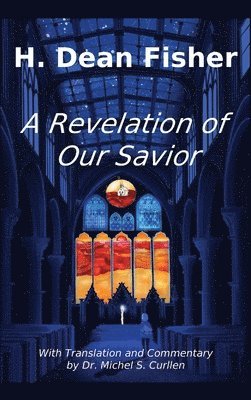 A Revelation of Our Savior 1