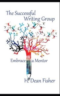 bokomslag The Successful Writing Group