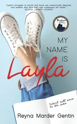 Reyna Marder Gentin - MY NAME IS LAYLA, Häftad. Tillgänglighet: Tillfälligt slut
