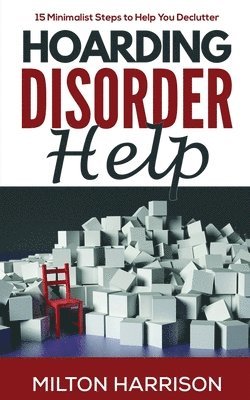 Hoarding Disorder Help 1