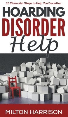 Hoarding Disorder Help 1