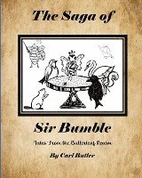 Saga of Sir Bumble