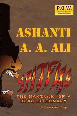 Ashanti a a Ali, Ashanti a. a. Ali, Ashanti A.A., Ali, Ashanti A. A. Ali - SpitFire, Häftad