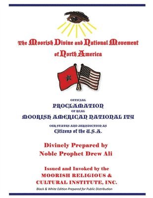 Official Proclamation of Real Moorish American Nationality 1