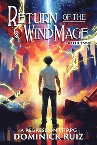 bokomslag Return of the Wind Mage: Veil of Winds