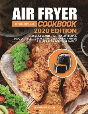 Air Fryer Cookbook For Beginners #2020 1