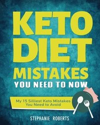 bokomslag Keto Diet Mistakes You Need to Know