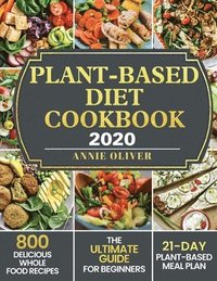 bokomslag Plant-Based Diet Cookbook 2020