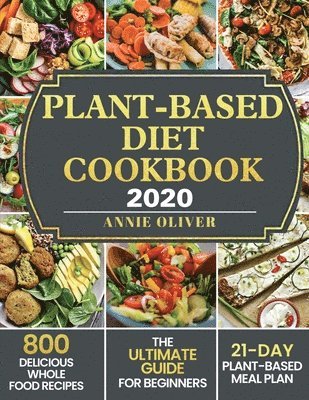 bokomslag Plant-Based Diet Cookbook 2020
