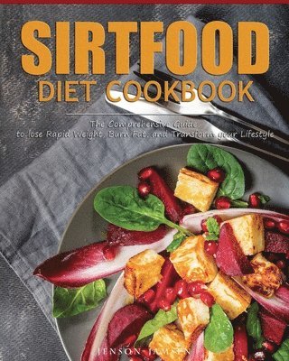 bokomslag Sirtfood Diet Cookbook