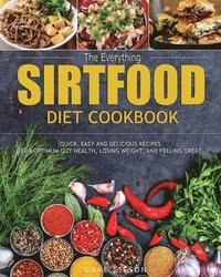 bokomslag Everything Sirtfood Diet Cookbook