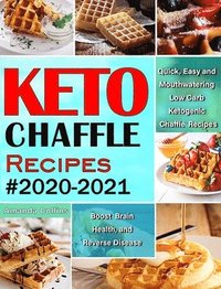 bokomslag Keto Chaffle Recipes #2020-2021