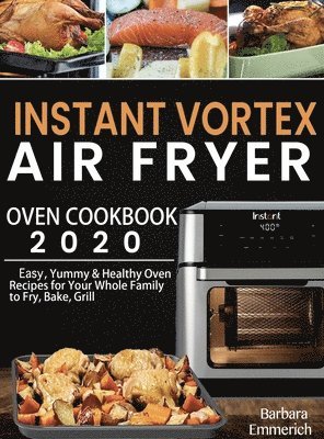 Instant Vortex Air Fryer Oven Cookbook 2020 1