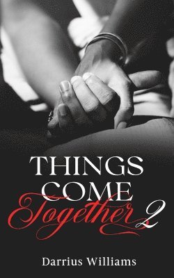 Things Come Together 2 1