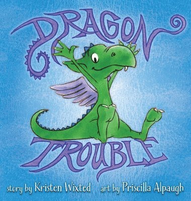 Dragon Trouble 1