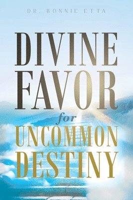 Divine Favor for Uncommon Destiny 1