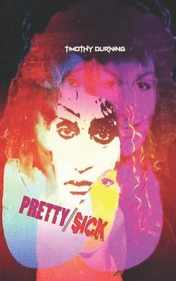 bokomslag Pretty/Sick