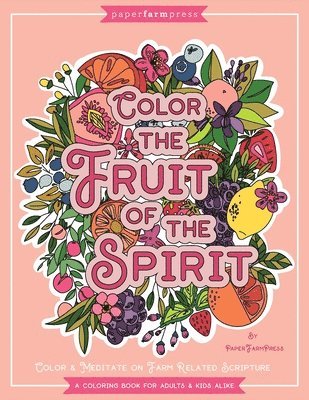 Fruit of the Spirit 1