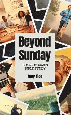 Tony Tice - Beyond Sunday, Häftad