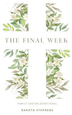 Dakota Stephens - Final Week, Häftad