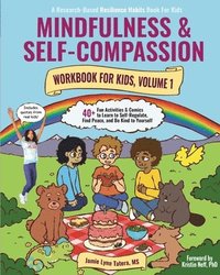 bokomslag Mindfulness and Self-Compassion Workbook for Kids, Volume 1