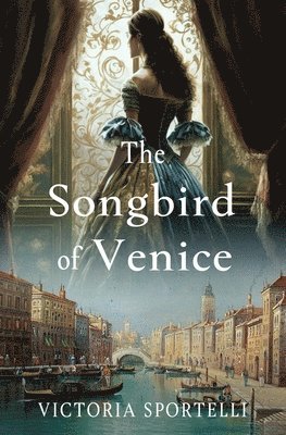 bokomslag Songbird of Venice