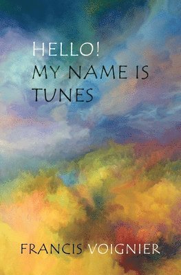 Hello! My Name is Tunes