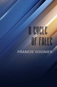 bokomslag A Cycle of Falls
