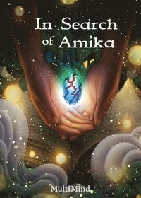 bokomslag In Search of Amika