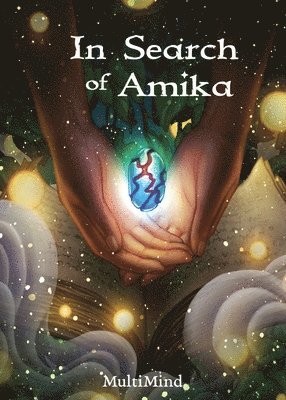 In Search of Amika 1