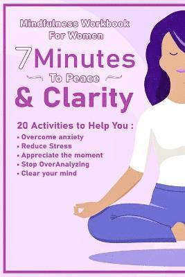 Peace And Clarity In 7 Minutes Or Less 1