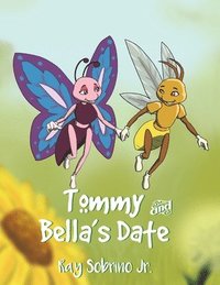bokomslag Tommy and Bella's Date