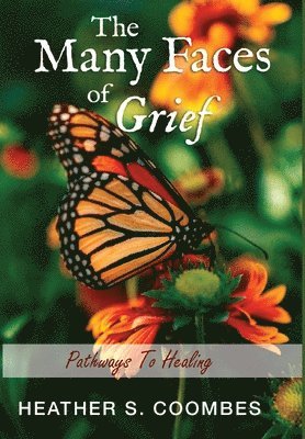 The Many Faces of Grief 1