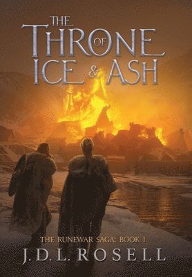 bokomslag The Throne of Ice and Ash (The Runewar Saga #1)